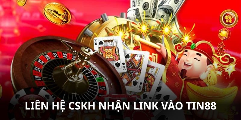 Cập nhật link Tin88 không chặn trên website, CSKH